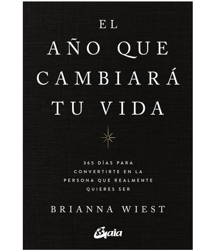 El año que cambiara tu vida | Brianna Wiest