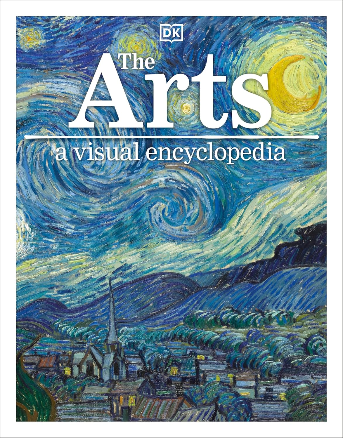 DK | La Enciclopedia Visual de las Artes | Libro de Tapa Dura (Ingles)