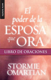 El poder de la esposa que ora | Stormie Omartian