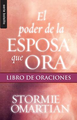 El poder de la esposa que ora | Stormie Omartian
