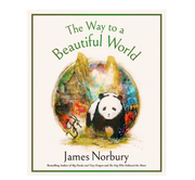 The Way to a Beautiful World | James Norbury