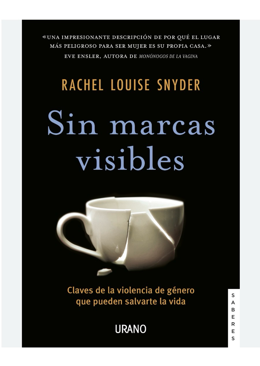 Sin Marcas Visibles | Rachel Louise Snyder | FIL