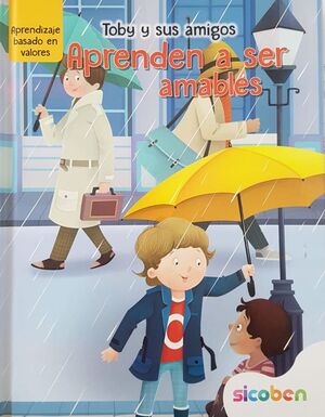 Portada del libro TOBY Y SUS AMIGOS APRENDEN A SER AMABLES LCU1955 - Compralo en ByAnaCeci.com