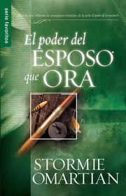 El poder del esposo que ora | Stormie Omartian
