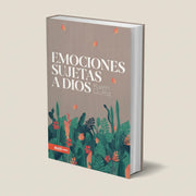 Emociones sujetas a Dios | Karen Quiroz