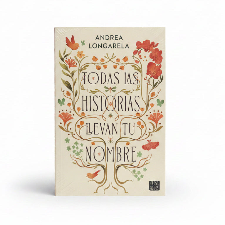 Todas las historias llevan tu nombre | Andrea Longarela