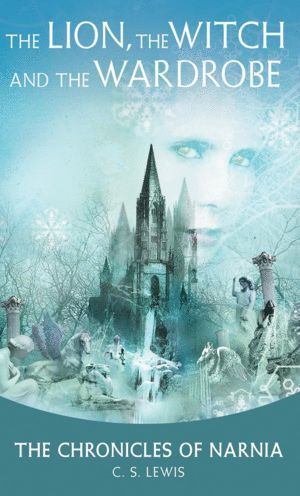 Portada del libro CHRONICLES OF NARNIA 2: THE LION, THE WITCH AND THE WARDROBE - Compralo en ByAnaCeci.com