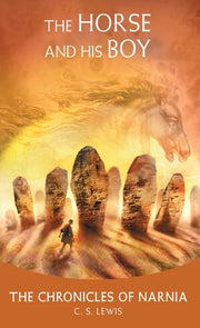 Portada del libro CHRONICLES OF NARNIA 3: THE HORSE AND HIS BOY - Compralo en ByAnaCeci.com