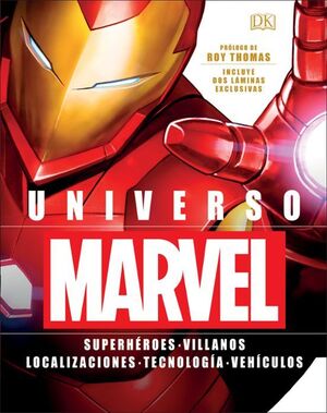 Portada del libro UNIVERSO MARVEL: SUPERHEROES - VILLANOS - LOCALIZACIONES - TECNOLOGIA - VEHICULOS - Compralo en ByAnaCeci.com