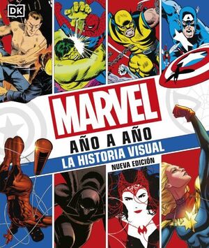 Portada del libro MARVEL AÑO A AÑO (NUEVA EDICION) - Compralo en ByAnaCeci.com
