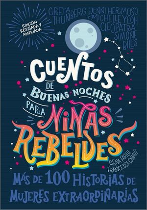 Portada del libro CUENTOS DE BUENAS NOCHES PARA NIÑAS REBELDES - Compralo en ByAnaCeci.com