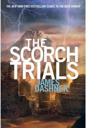 Portada del libro MAZE RUNNER 2: THE SCORCH TRIAL - Compralo en ByAnaCeci.com