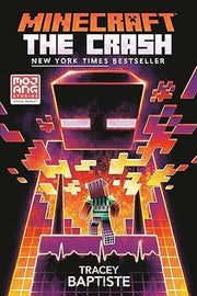 Portada del libro MINECRAFT: THE CRASH: AN OFFICIAL MINECRAFT NOVEL - Compralo en ByAnaCeci.com