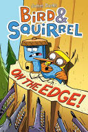 Portada del libro BIRD & SQUIRREL 3: ON THE EDGE! - Compralo en ByAnaCeci.com