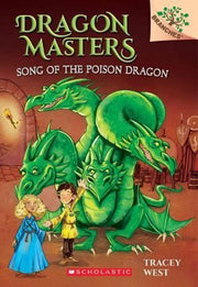 Portada del libro DRAGON MASTERS 5: SONG OF THE POISON DRAGON - Compralo en ByAnaCeci.com