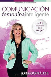 Portada del libro COMUNICACIÓN FEMENINA INTELIGENTE - Compralo en ByAnaCeci.com