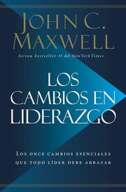 Portada del libro LOS CAMBIOS EN LIDERAZGO - Compralo en ByAnaCeci.com