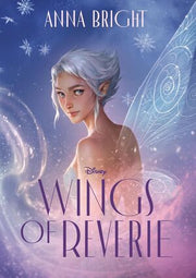 Portada del libro WINGS OF REVERIE (WINGS OF PIXIE HOLLOW) - Compralo en ByAnaCeci.com