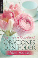 Portada del libro ORACIONES CON PODER PARA MAMÁS (BOLSILLO) - Compralo en ByAnaCeci.com