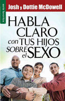 Portada del libro HABLA CLARO CON TUS HIJOS SOBRE EL SEXO - Compralo en ByAnaCeci.com