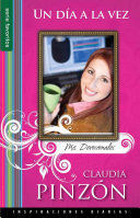 Portada del libro *UN DÍA A LA VEZ - Compralo en ByAnaCeci.com