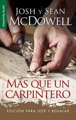 Portada del libro MAS QUE UN CARPINTERO - Compralo en ByAnaCeci.com