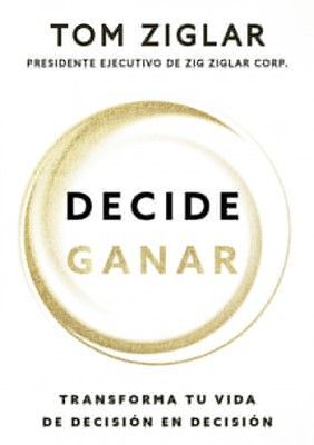 Portada del libro DECIDE GANAR - Compralo en ByAnaCeci.com