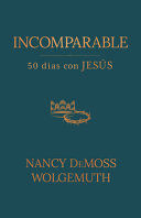 Portada del libro INCOMPARABLE: 50 DÍAS CON JESÚS - Compralo en ByAnaCeci.com