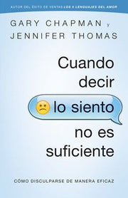 Portada del libro CUANDO DECIR LO SIENTO NO ES SUFICIENTE - Compralo en ByAnaCeci.com