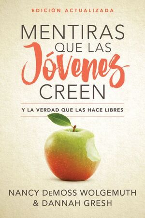 Portada del libro MENTIRAS QUE LAS JÓVENES CREEN - Compralo en ByAnaCeci.com