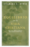 Portada del libro EQUILIBRIO EN LA VIDA CRISTIANA (BALANCING THE CHRISTIAN LIFE) - Compralo en ByAnaCeci.com