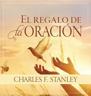 Portada del libro REGALO DE LA ORACION, EL - Compralo en ByAnaCeci.com