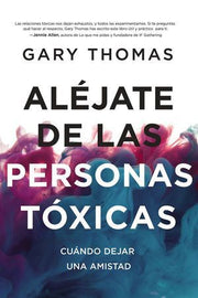 Portada del libro ALEJATE DE LAS PERSONAS TÓXICAS - Compralo en ByAnaCeci.com