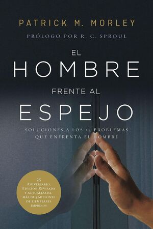 Portada del libro EL HOMBRE FRENTE AL ESPEJO (EDICIÓN REVISADA Y ACTUALIZADA) - Compralo en ByAnaCeci.com