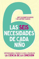 Portada del libro LAS 6 NECESIDADES DE CADA NIÑO - Compralo en ByAnaCeci.com