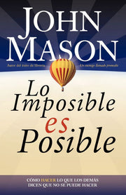 Portada del libro LO IMPOSIBLE ES POSIBLE - Compralo en ByAnaCeci.com