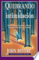 Portada del libro QUEBRANDO LA INTIMIDACIÓN - Compralo en ByAnaCeci.com