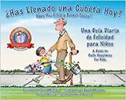 Portada del libro ¿HAS LLENADO UNA CUBETA HOY? / HAVE YOU FILLED A BUCKET TODAY? - Compralo en ByAnaCeci.com