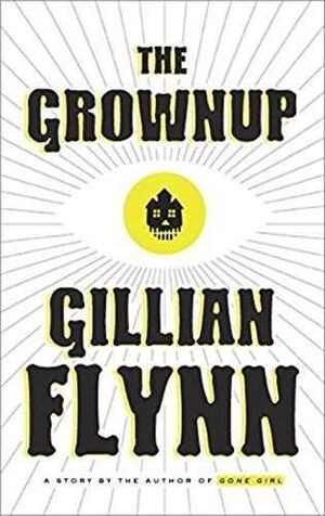 Portada del libro *THE GROWNUP - Compralo en ByAnaCeci.com