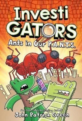 Portada del libro INVESTIGATORS 4: ANTS IN OUR P.A.N.T.S. - Compralo en ByAnaCeci.com