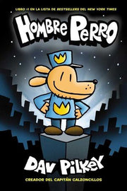 Portada del libro HOMBRE PERRO 1: HOMBRE PERRO - Compralo en ByAnaCeci.com