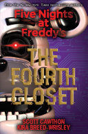 Portada del libro FIVE NIGHTS AT FREDDYS 3: THE FOURTH CLOSET - Compralo en ByAnaCeci.com