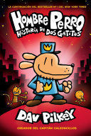 Portada del libro HOMBRE PERRO 3: HISTORIA DE DOS GATITOS - Compralo en ByAnaCeci.com