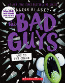 Portada del libro BAD GUYS 13: IN CUT TO THE CHASE - Compralo en ByAnaCeci.com