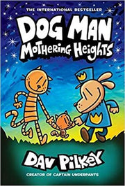 Portada del libro DOG MAN 10: MOTHERING HEIGHTS - Compralo en ByAnaCeci.com