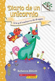 Portada del libro IRIS Y EL CACHORRO DE DRAGÓN: UN LIBRO DE LA SERIE BRANCHES - Compralo en ByAnaCeci.com