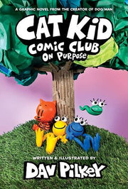 Portada del libro CAT KID COMIC CLUB 3: ON PURPOSE - Compralo en ByAnaCeci.com