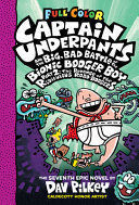 Portada del libro CAPTAIN UNDERPANTS AND THE BIG, BAD BATTLE OF THE BIONIC BOOGER BOY, PART 2: THE REVENGE OF THE RIDICULOUS ROBO-BOOGERS: COLOR EDITION (CAPTAIN UNDERPANTS #7) (COLOR EDITION) - Compralo en ByAnaCeci.com