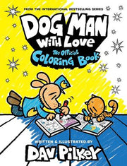 Portada del libro DOG MAN WITH LOVE: THE OFFICIAL COLORING BOOK - Compralo en ByAnaCeci.com