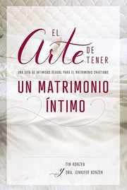 Portada del libro EL ARTE DE TENER UN MATRIMONIO ÍNTIMO - Compralo en ByAnaCeci.com